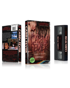 Cabin Fever VHS – BE KIND, REWIND EDITION